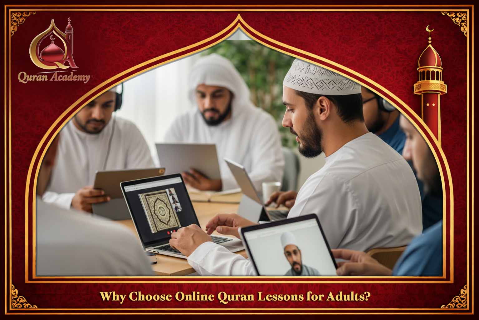Online Quran Lessons for Adults