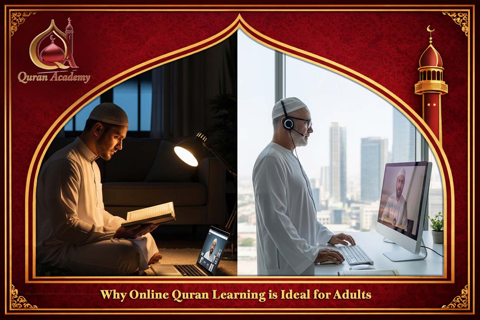 Best Online Quran Lessons for Adults UK 