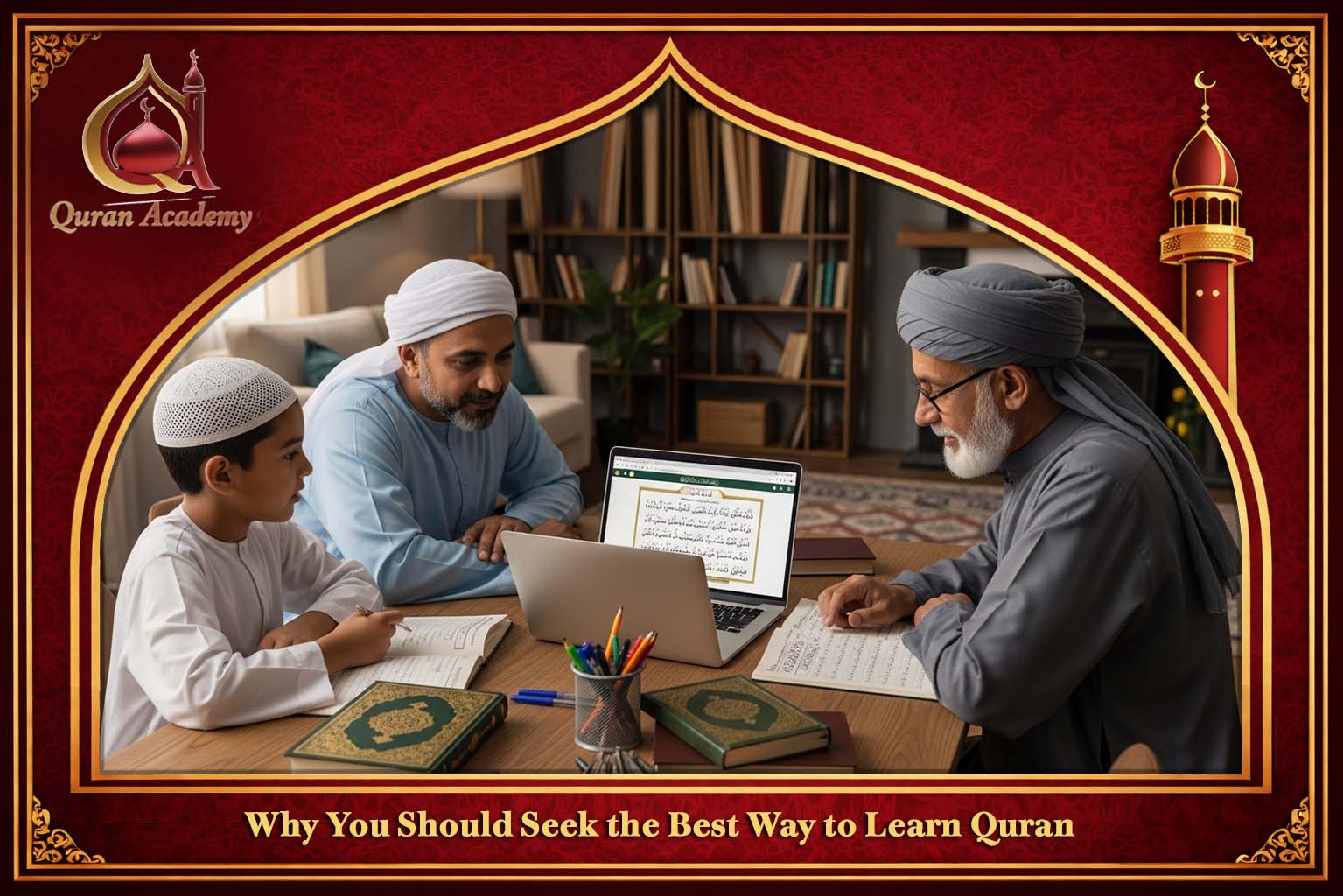 Best Way To Learn Quran