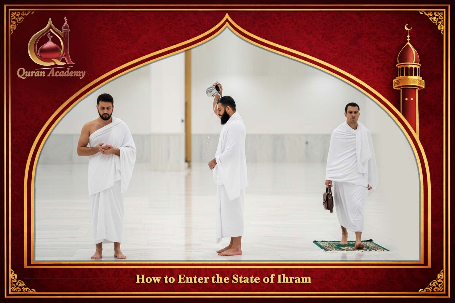 What Is Ihram